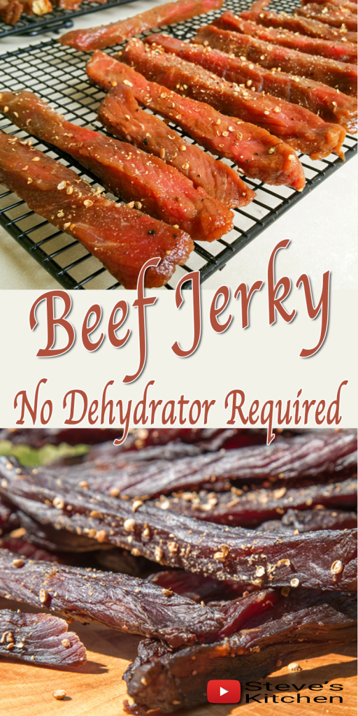How To Make Jerky No Dehydrator Required Steve's Kitchen